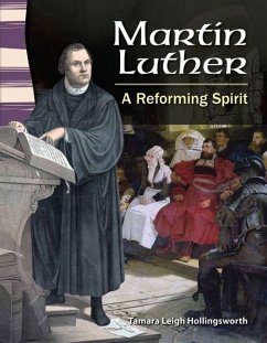 Martin Luther: A Reforming Spirit - Hollingsworth, Tamara