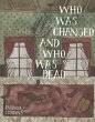 Who Was Changed and Who Was Dead - Bild 1