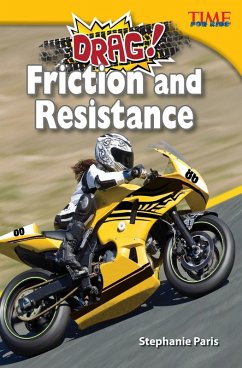 Drag! Friction and Resistance Cover Drag! Friction and Resistance