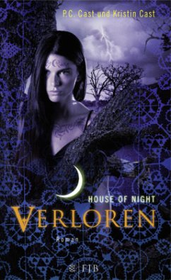 Verloren / House of Night Bd.10 - Cast, P. C.;Cast, Kristin