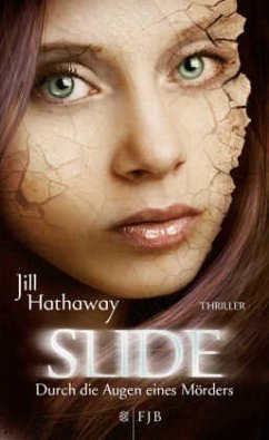 Slide - Durch die Augen eines Mörders - Hathaway, Jill