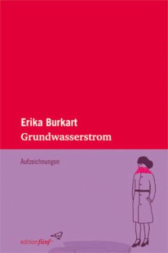 Grundwasserstrom - Burkart, Erika