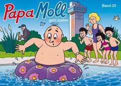 Papa Moll geht baden / Papa Moll Klassik Bd.25 - Lendenmann, Jürg