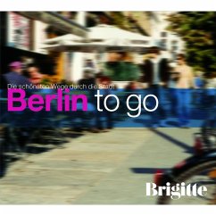 BRIGITTE - Berlin to go (MP3-Download) - Nusch, Martin