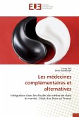 Les médecines complémentaires et alternatives