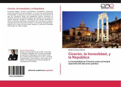 Cicerón, la honestidad, y la República - La Rocca Martin, Dante