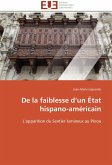 De la faiblesse d¿un État hispano-américain