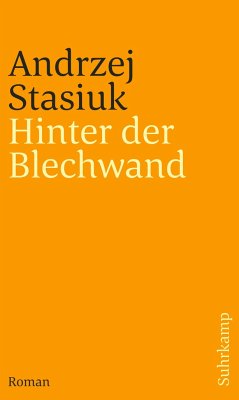 Hinter der Blechwand - Stasiuk, Andrzej