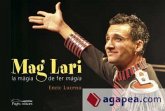 Mag Lari. La màgia de fer màgia