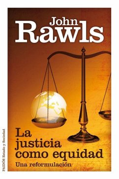 La justicia como equidad : una reformulación - Rawls, John