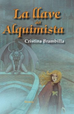 La llave del alquimista - Brambilla, Cristina; Cano Fernández, Sara