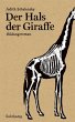 Der Hals der Giraffe - Bild 1