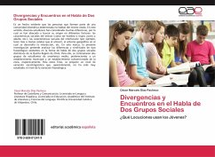 Divergencias y Encuentros en el Habla de Dos Grupos Sociales - Díaz Pacheco, César Marcelo