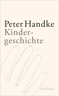 Kindergeschichte - Handke, Peter