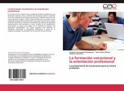 La formación vocacional y la orientación profesional