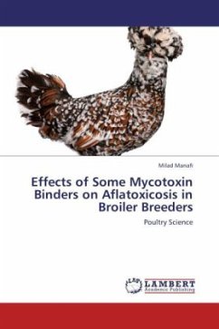 Effects of Some Mycotoxin Binders on Aflatoxicosis in Broiler Breeders