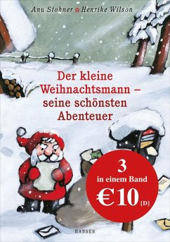 Der kleine Weihnachtsmann - seine schönsten Abenteuer - Stohner, Anu;Wilson, Henrike