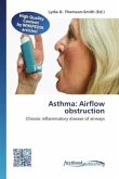 Asthma: Airflow obstruction