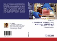 A Hand Book on Fabrication Aspects on MEMS based Pressure Sensors