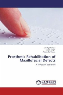 Prosthetic Rehabilitation of Maxillofacial Defects