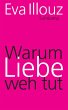 Warum Liebe weh tut - Bild 1