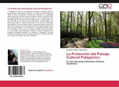 La Protección del Paisaje Cultural Patagónico - Ciselli, Graciela;Enrici, Aldo