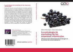 La estrategia de marketing de las empresas vitivinícolas - Gómez Aguirre, Alfonso;García Gómez, Blanca