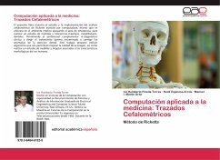 Computación aplicada a la medicina: Trazados Cefalométricos - Pineda Torres, Ivo Humberto;Espinosa Arcos, Heidi;Martín Ortíz, Manuel I.