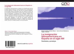 La inmigración latinoamericana en España en el siglo XXI - Jiménez Blasco, Beatriz Cristina;Ballesteros, Aurora García;Redondo, Ángela