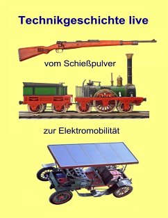 Vom Schießpulver zur Elektromobilität - Müller, Eberhard