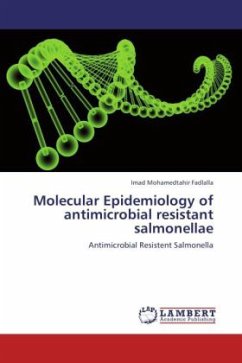 Molecular Epidemiology of antimicrobial resistant salmonellae - Fadlalla, Imad Mohamedtahir