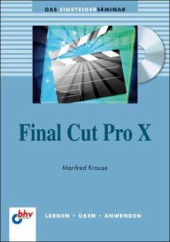 Final Cut Pro X, m. CD-ROM - Krause, Manfred