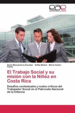 El Trabajo Social y su misión con la Niñez en Costa Rica - Manzanares Escobar, Sonia;Molina, Kattia;Castro Palma, Maria