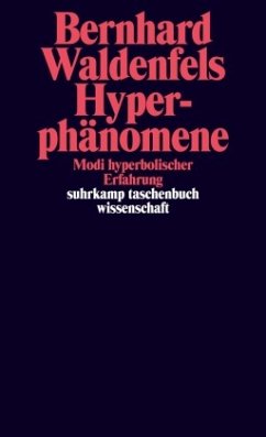 Hyperphänomene - Waldenfels, Bernhard