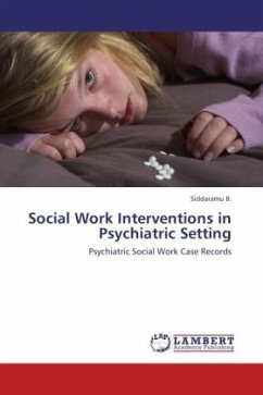 Social Work Interventions in Psychiatric Setting - B., Siddaramu