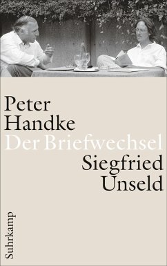 Der Briefwechsel - Handke, Peter;Unseld, Siegfried