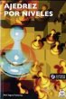Ajedrez por niveles - Bild 1