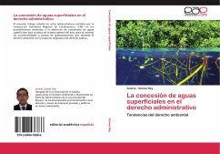 La concesión de aguas superficiales en el derecho administrativo - Gómez Rey, Andrés