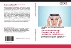 Factores de Riesgo Psicosocial en una Institución del Gobierno - Adams Angulo, Jaime Alberto;Ovalle Roberto, Mauricio Alberto