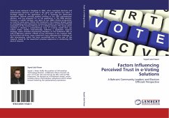 Factors Influencing Perceived Trust in e-Voting Solutions