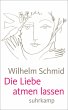 Die Liebe atmen lassen - Bild 1