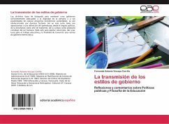 La transmisión de los estilos de gobierno - Vizcaya Carrillo, Fernando Antonio