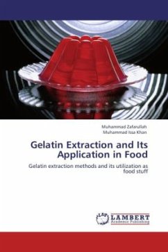 Gelatin Extraction and Its Application in Food