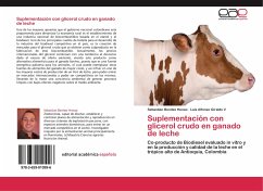 Suplementación con glicerol crudo en ganado de leche - Benitez Henao, Sebastian;Giraldo V, Luis Alfonso