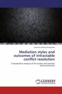 Mediation styles and outcomes of intractable conflict resolution