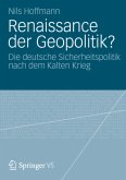 Renaissance der Geopolitik?