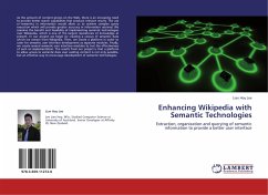 Enhancing Wikipedia with Semantic Technologies