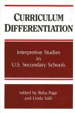 Curriculum Differentiation: Interpretive Studies in U. S. Secondary Schools