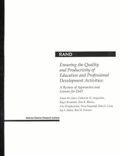 Ensuring the Quality and Productivity of Education and Professional Development Activities - Gates, Susan M; Augustine, Catherine H; Benjamin, Roger; Bikson, Tora K; Derghazarian, Eric