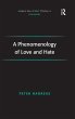 A Phenomenology of Love and Hate - Bild 1
